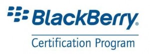 BlackBerry Certification Program BlackBerry Certification Program